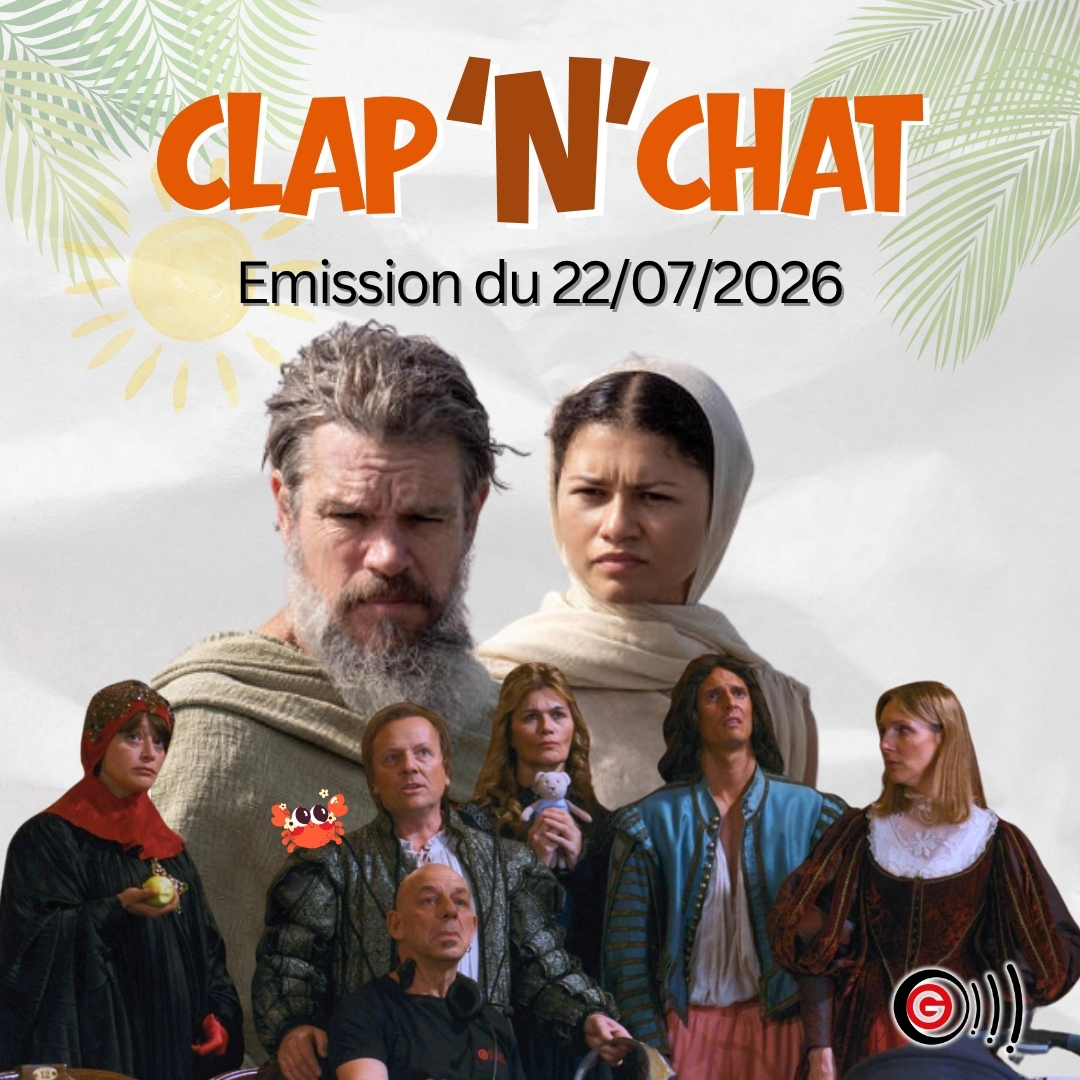 Clap'N'Chat - 22 07 2026 (version courte) Clap'N'Chat - Emission Cinéma Angers Clap'N'Chat - 22 07 2026 (version courte)