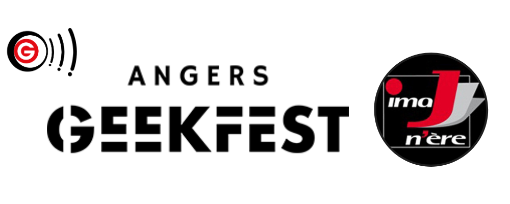 Angers Geek Fest 2023 ImaJn'Ere du 21 03 2023