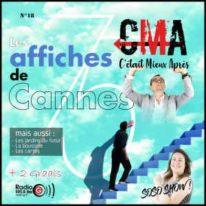 CMA, c'était mieux après, l'émission qui revient sur l'origine des choses - Radio G! Angers. CMA du 17 mai 2022